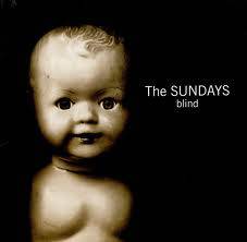 The Sundays : Blind
